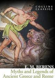 Myths and Legends of Ancient Greece and Rome