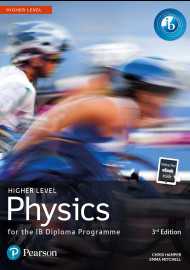 Higher level physics: for the IB Diploma Programme. 3rd edition