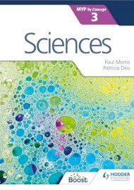 Sciences for the IB MYP 3 By Concept