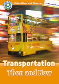 ORD 5 TRANSPORTATION THEN AND NOW