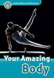 ORD 6 YOUR AMAZING HUMAN BODY