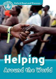 ORD 6 HELPING AROUND THE WORLD