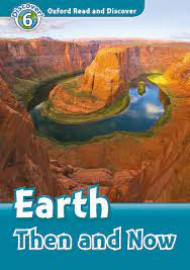 ORD 6 EARTH THEN AND NOW