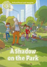 ORI 3 A SHADOW ON THE PARK