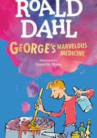 George`s Marvellous Medicine